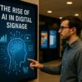 AI Digital Signage That Inspires: Trends, Use Cases & Breakthroughs